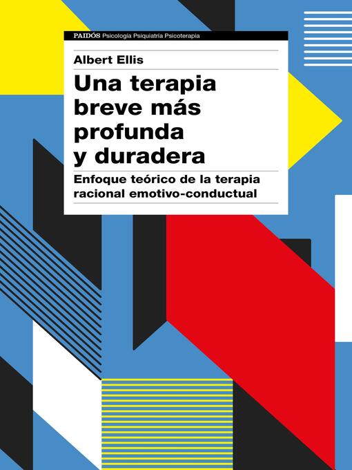 Title details for Una terapia breve más profunda y duradera by Albert Ellis - Available